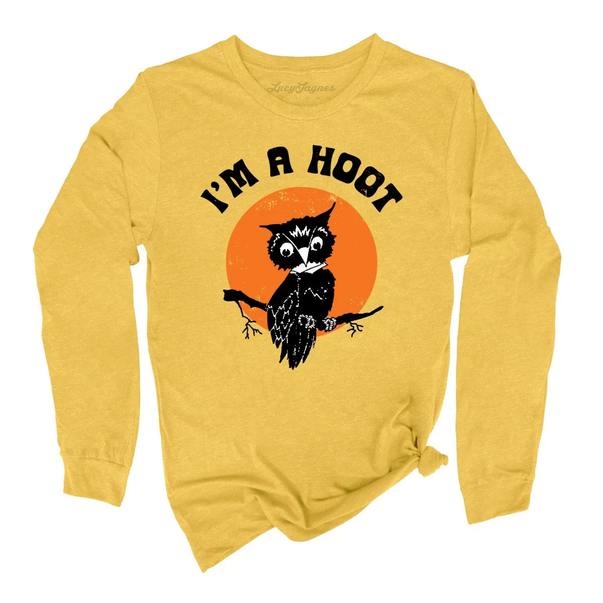 I'm a Hoot Long Sleeve Tee