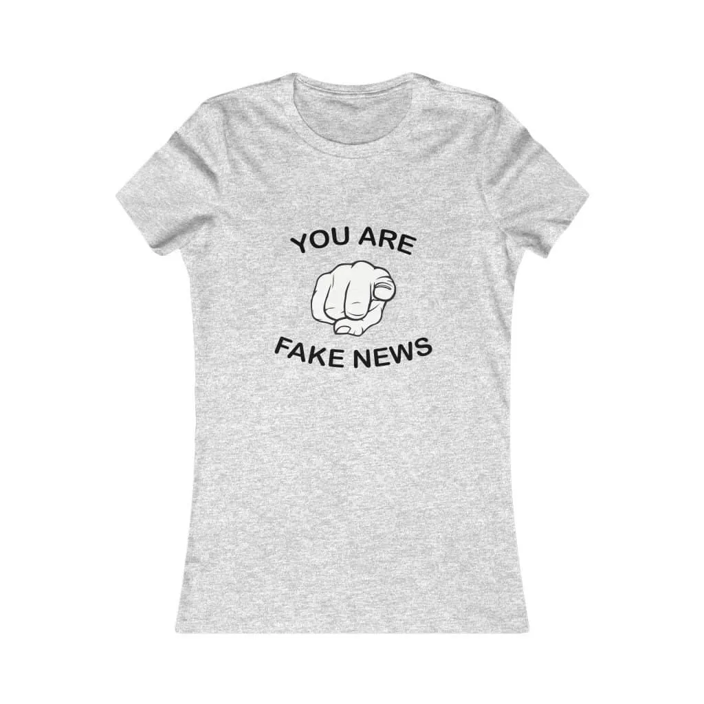 You Are Fake News! Softstyle Ladies' T-Shirt