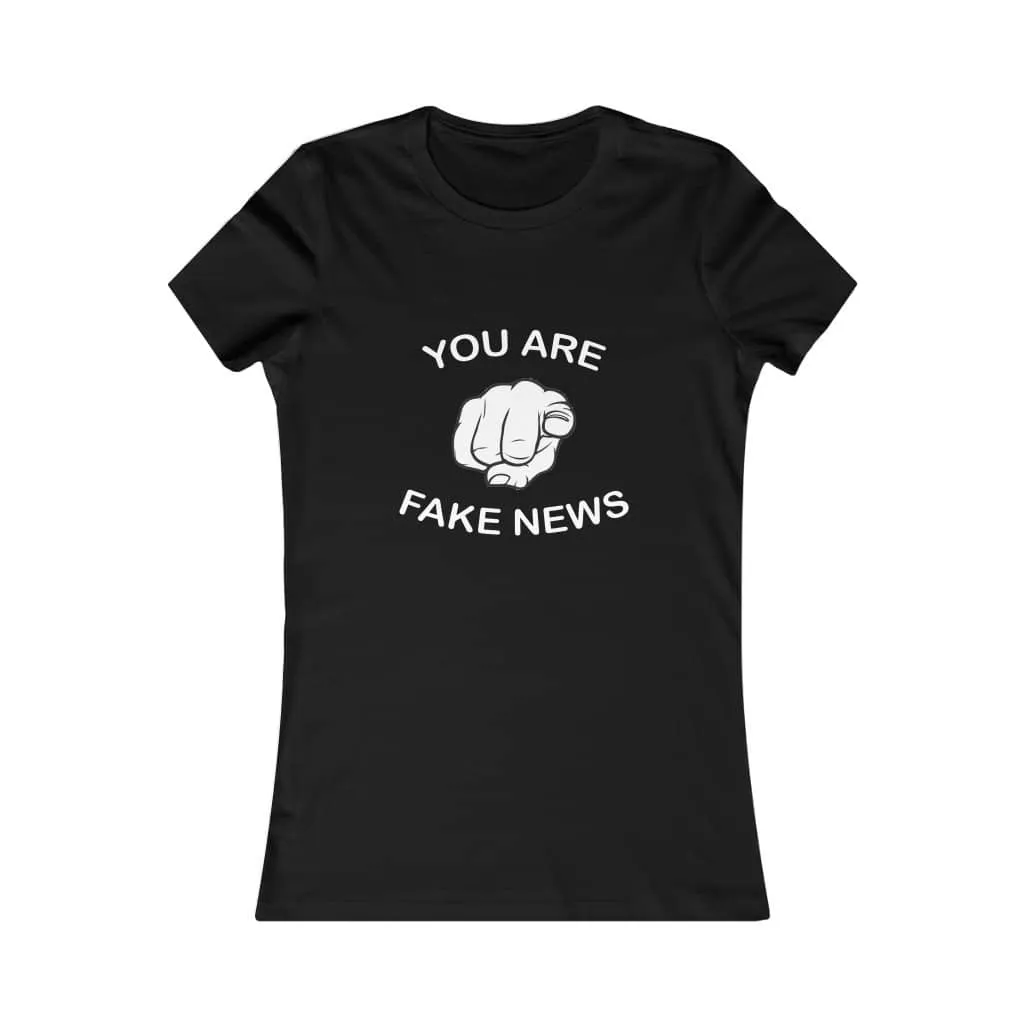 You Are Fake News! Softstyle Ladies' T-Shirt